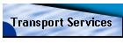 Transport Services